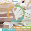 Guide sur le recyclage des cagettes