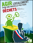 couverture du guide 'Agir localement pour une nouvelle politique déchets, clés de compréhension et bonnes pratiques'