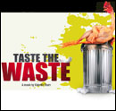 Taste the waste